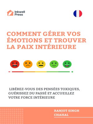 cover image of Comment Gérer Vos émotions Et Trouver La Paix Intérieure